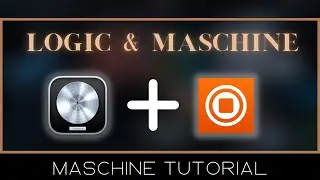 Logic X and Using MASCHINE  as a Plugin Beat making Breakdown