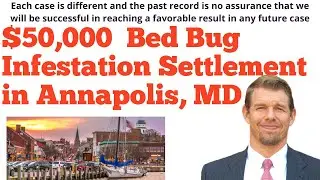 $50,000 Annapolis Bed Bug Infestation Settlement