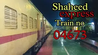shaheed express full train journey   *itna lamba safar me pantry car kyu nhi* 😡😡😡😡