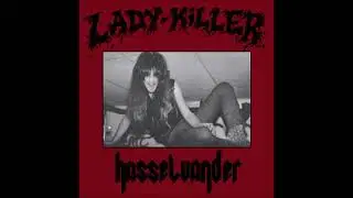 Joe Hasselvander - Love Assassin