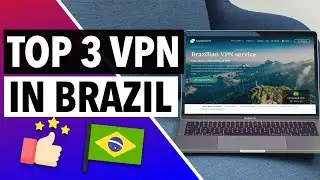 BEST VPN FOR BRAZIL 2022 🇧🇷⭐: A List of The Top 3 Best VPN Services for Brazil [SAFE] 🔵✅