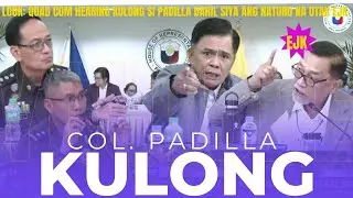 KULONG SI COL.  PADILLA