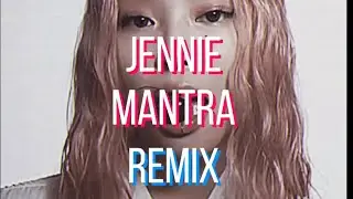 Jennie - Mantra (hip hop soul remix)