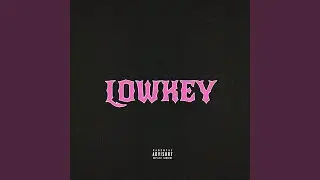 Lowkey
