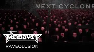 The Melodyst - Raveolusion (Next Cyclone 016)