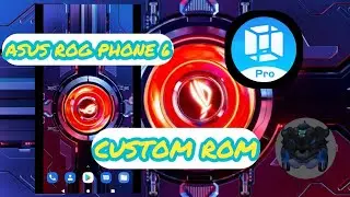 ASUS ROG PHONE 6 CUSTOM ROM | FIRST EVER ON YOUTUBE | ASUS ROG PHONE 6 | VMOS