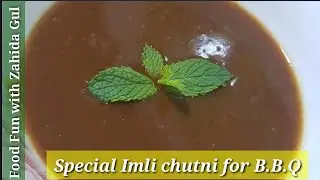Special Imli chutni for B.B.Q | by Food Fun with Zahida Gul | Taste without Time ⏰Waste 👌😊👍