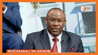 Tim Wanyonyi: Gavana wa Nairobi amekuwa mzee safari