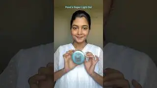 Ponds super light gel review 🩵