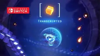 Transcripted Gameplay Nintendo Switch