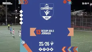 Resum Gols Lliga Comunitat Nord Jornada 13
