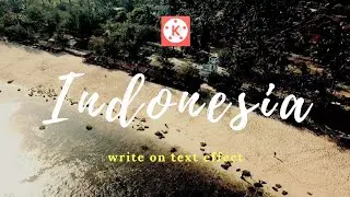 How to Create Write on Text Effect for Beautiful Destinations - Kinemaster Tutorial 02