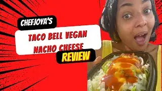 Taste Testing Taco Bell&rsquo;s New Nacho Cheese