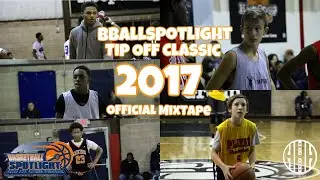 Bballspotlight Tip Off Class 2017 Mixtape Feat. Zion Cruz, Antonio Sellers, Jaquan Harris + More 💫