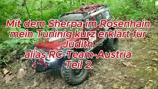 Sherpa im Rosenhain mein Tuninig kurz erkl&auml;rt f&uuml;r Judith alias RC-Team-Austria Teil 2.🔔😊🙋&zwj;♂️