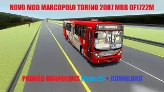 [PROTON BUS SIMULADOR] NOVO MOD MARCOPOLO TORINO 2007 MBB OF1722M  DE GUARULHOS (Fase 2) + DOWNLOAD