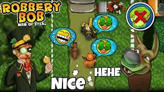 Robbery Bob - Smart Dog vs Money Pants Bob Perfect Game #1