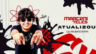 MARCONE TELES - ATUALIZOU  CD 2025