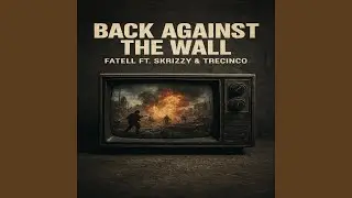 Back Against The Wall