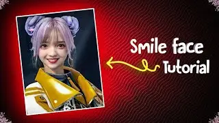 How to make smiley face || smile face editing tutorial || 20 FF Local