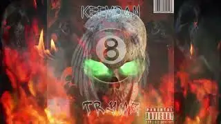 Keem Dan- Try Me (Official Song)