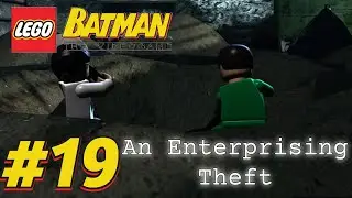 AN ENTERPRISING THEFT | LEGO Batman: The Videogame Part 19