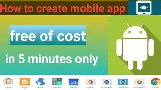 How to make a Free Android App in Minutes || mobile app kesa banaye hindi\urdu ||mister professional