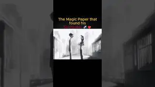 The Magic Paper that found his Soulmate ✈️💗 #ytshorts #storytelling