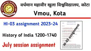 Vmou HI-03 assignment 2023-24 | history of India solved assignment for Vmou | #vmouassignment
