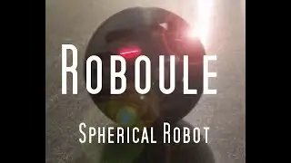 Roboule - The spherical robot