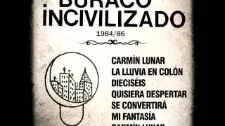 04. Quisiera despertar / Buraco Incivilizado (1984/86) Gustavo Pena, Príncipe