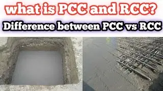Difference between PCC and RCC || plain cement concrete vs reinforced cement concrete ||