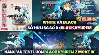 Pocket Incoming - Sở hữu SS số 8 : Black Kyurem | Điều kiện Nâng SS Black Kyurem | White hay Black ?