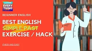 BEST ENGLISH SIMPLE PAST hack to Learn & Train your brain FAST!
