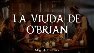 Mägo de Oz - La Viuda de O'Brian - Letra