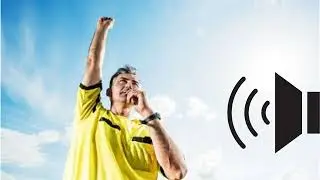 Football || Soccer || Referee Whistle - Free Sound Effects For Youtube Videos Editing