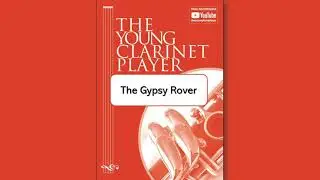 The Gypsy Rover  (Clarinet Duet) from The Young Clarinet Player Intermediate by Karen North