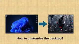 How to customize the desktop for free?