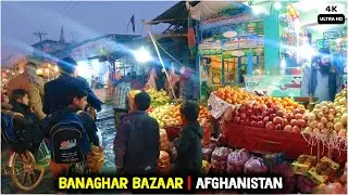 Banaghar Bazaar | Afghanistan | Night life | Nangarhar | 2021 | 4K