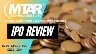 MTAR IPO REVIEW | GMP of MTAR | Expected Listing Gain in MTAR IPO |