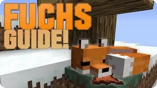 Fuchs Guide | Z&auml;hmen, Verhalten & Eigenschaften | Minecraft