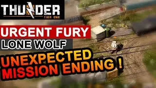 Thunder Tier One - Operation Urgent Fury as lone wolf with unexpected SHOCKING mission ending !