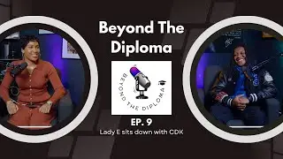 Beyond The Diploma ep 9. 🎓 HBCU to Celebrity Host, Mentorship , Crazy Hollywod Party Story