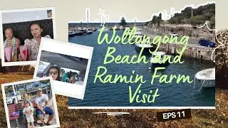 Beauty of Wollongong Beach and Ramin Farm Visit|| Sashi Gurung Vlogs