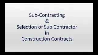 Procurement & Contract Management: Ep.35: Subcontracting & Selection of Subcontractors।Narayan Baral