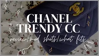 CHANEL Trendy CC | Review, Mod Shots, What Fits