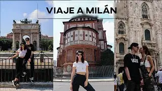 VIAJE A MILÁN 🌹
