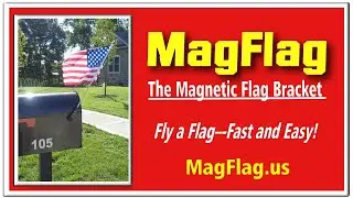 MagFlag - The Magnetic Flag Pole Bracket