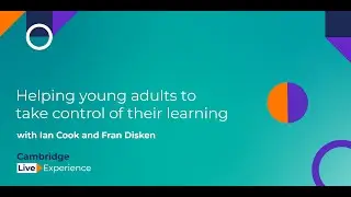Helping young adults to take control of their learning - An EXPO session
