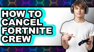 How to Cancel Fortnite Crew (only Way)